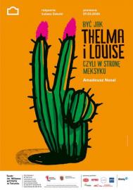„Być jak Thelma i Louise, czyli w stronę Meksyku”