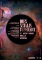 Dies Natalis Copernici. 547. rocznica urodzin Mikołaja Kopernika